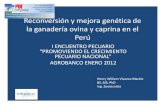 Reconversión y Mejora Genética de Ovinos y Caprinos en Perú