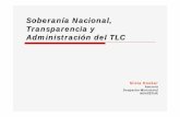 Soberanía Nacional, Transparencia y Administración del TLC
