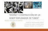 diseño y construcción de un robot explorador de tubos