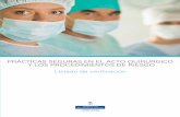 Prácticas seguras en el acto quirúrgico y los procedimientos de ...