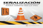 Señalización y medidas de seguridad para obras en la vía