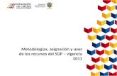 Metodologías, asignación y usos de los recursos del SGP – vigencia ...