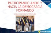 PARTICIPANDO ANDO Y HACIA LA DEMOCRACIA FORMANDO