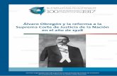 Álvaro Obregón y la reforma a la Suprema Corte de Justicia de la ...