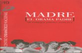 Nº 19 MADRE (EL DRAMA PADRE), de Enrique Jardiel Poncela .