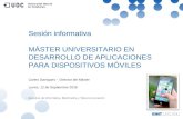 Sesión informativa del Máster universitario en desarrollo de aplicaciones para dispositivos móviles. UOC