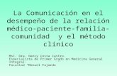 La comunicación en el desempeño de la realción médico-paciente ...