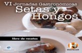 VI Jornadas Gastronómicas de Setas y Hongos