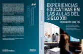 EXPERIENCIAS EDUCATIVAS EN LAS AULAS DEL SIGLO XXI ...