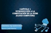 Capitulo 1 Computacion en la Nube