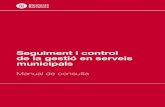 Seguiment i control de la gestió en serveis municipals