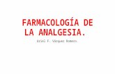 FARMACOLOGIA DE LA ANALGESIA