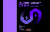 El informe GTR 2014: 'Estrategia para la rehabilitación'