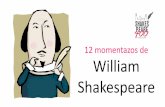 12 momentazos de William Shakespeare