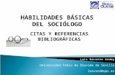 Habilidades básicas del sociólogo y socióloga. CITAS Y REFERENCIAS BIBLIOGRÁFICAS