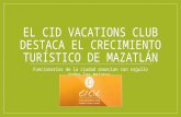 El Cid Vacations Club Destaca el Crecimiento Turístico de Mazatlán