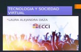 ESTUDIO DE CASO TECNOLOGIA Y SOCIEDAD VIRTUAL