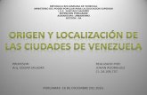 Origen y localización de las ciudades de venezuela