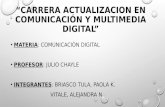 Carrera actualizacion en comunicación y multimedia digital