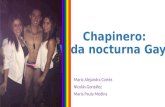 Chapinero: Vida Nocturna Gay (Entrega 2do corte)