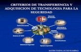 CRITERIOS DE TRANSFERENCIA Y ADQUISICION DE TECNOLOGIA PARA LA SEGURIDAD