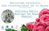 Día internacional de la Mujer Biblioteca Pública Municipal de San Roque (Badajoz)