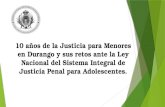 Conferencias 10 años de la Justicia de Menores en Dgo y sus retos ante la LNSIJPA