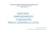 identidad, emprendimiento e innovación para el desarrollo local