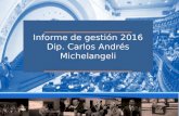 Presentación Informe de Gestión Parlamentaria Carlos Andrés Michelanageli 2016