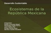 Ecosistemas de la República Mexicana