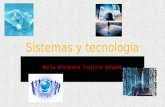 Sistemas y tecnologia 1