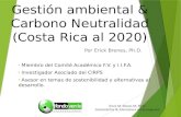 Gestión Ambiental & Carbono Neutralidad (Costa Rica al 2020)