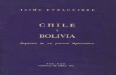 Jaime Eyzaguirre: Chile y Bolivia, esquema de un proceso diplomático. 1963.