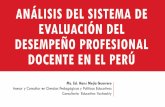 ANÁLISIS DEL SISTEMA DE EVALUACIÓN DELDESEMPEÑO PROFESIONAL DOCENTE EN EL PERÚ