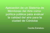 Sistema de Monitoreo del #Aire. Dra Cecilia Estrabou.