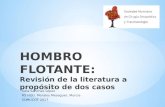 Sara Sanchez. Hombro flotante: Revisión de la literatura a propósito de dos casos. XVIII Congreso SOMUCOT. 2017