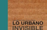 Memoria lo urbano invisible (Laura Malinverni / Marie-Monique Schaper)