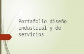 Portafolio diseño industrial y de servicios