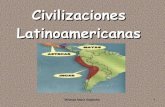 Civilizaciones latinoamericanas miranda maría_alejandra