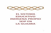 Sistema educativo indígena propio seip La Guajira