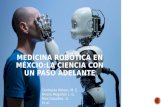 Medicina robótica en méxico la ciencia con un paso adelante
