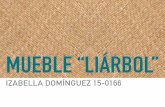 Mueble "Liárbol" - Izabella Domínguez