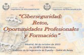 Juan Carlos López -Jornada Ciberseguridad COIT AEIT: Retos, Oportunidades Profesionales y Formación