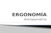 Ergonom­a - Antropometr­a