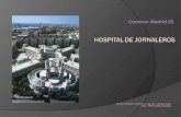Conocer Madrid 22 - Hospital de Jornaleros