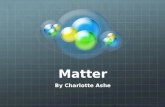 Matter presentation by Charlotte