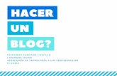 Hacer un blog? Fernando Campaña