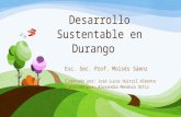 Desarrollo sustentable en Durango