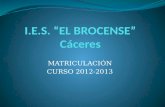 Presentación IES El Brocense 2012