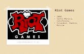 BIS presentation riot games